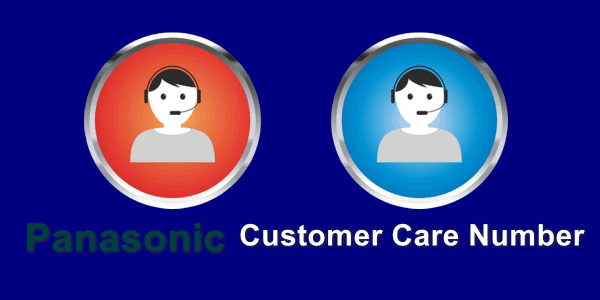 पैनासोनिक कस्टमर केयर से बात करने का नंबर - Panasonic Customer Care Number